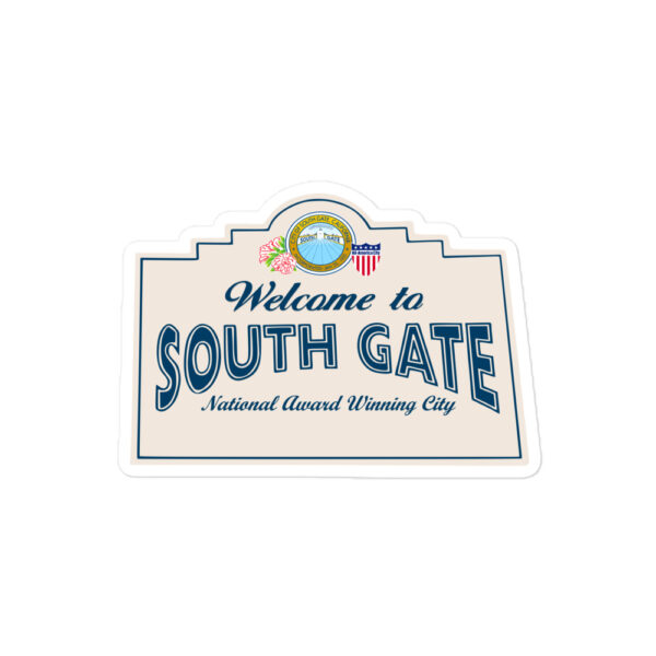 South Gate California Sticker best american gift
