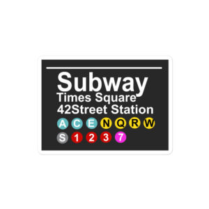 Times Square 42 Street Station - New York Subway Sign Sticker Best American GIft