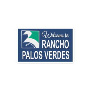 Rancho Palos Verdes Los Angeles Sticker Best American Gift