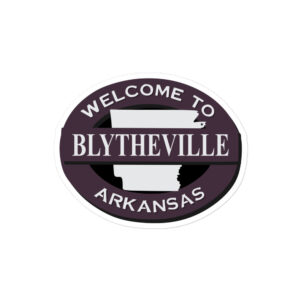 Blytheville Arkansas Sticker Best American Gift