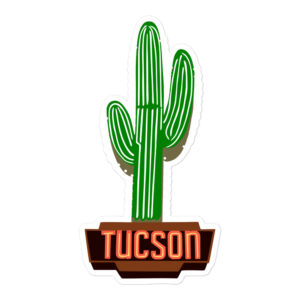 Tucson Arizona sticker best american gift