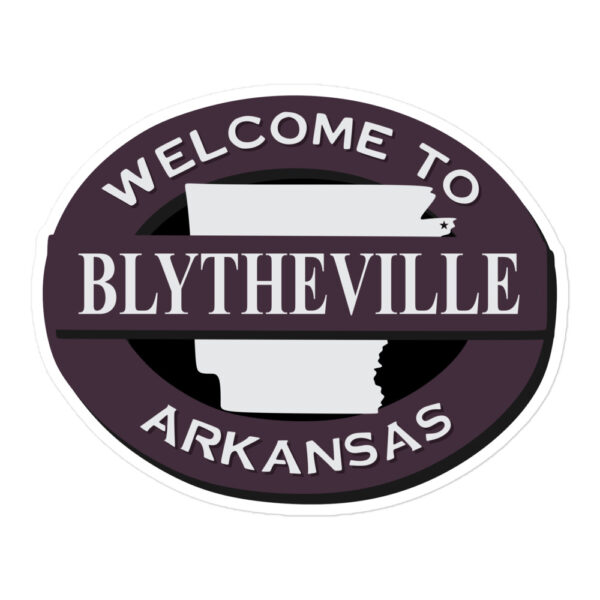 Blytheville Arkansas Sticker Best American Gift
